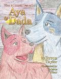 The Adventures of Aya and Dada
