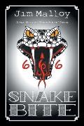 Snake Bite: A Sgt. Delaney Doom Squad Novel