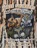 Three Squirrels and Their Chase: Again, Another Child's Journey in Reading