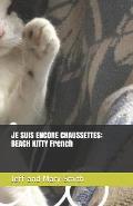 Je Suis Encore Chaussettes: BEACH KITTY French