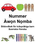 Svenska-Yoruba Nummer Bildordbok f?r tv?spr?kiga barn