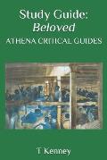 Study Guide: Beloved: Athena Critical Guides