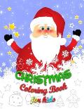 Coloring Book for Kids: 30 Christmas Coloring Pages for Kids