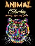 Animal Coloring Activity relaxing Book: Awesome 100+ Coloring Animals, Birds, Mandalas, Butterflies, Flowers, Paisley Patterns, ... and Amazing Swirls