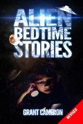 Alien Bedtime Stories: Revised
