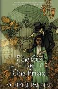 The Girl With One Friend