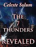 The 7 Thunders Revealed