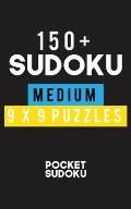 150+ Sudoku Medium 9*9 Puzzles: Hard Level for Adults - All 9*9 Hard 150++ Sudoku - Pocket Sudoku Puzzle Books - Sudoku Puzzle Books Hard - Large Prin