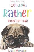 Would you rather game book: Ultimate Edition: A Fun Family Activity Book for Boys and Girls Ages 6, 7, 8, 9, 10, 11, and 12 Years Old - Best Chris