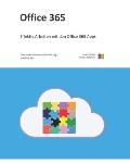 Office 365: Eine praxisorientierte Einf?hrung in Office 365