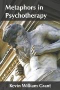 Metaphors in Psychotherapy: Exploring the Cognitive Components of Metaphor Production