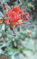 Motion: Scattered Poems