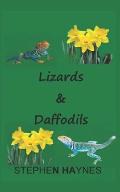 Lizards & Daffodils: A Story of Family, Life, Love and Drama
