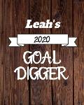 Leah's 2020 Goal Digger: 2020 New Year Planner Goal Journal Gift for Leah / Notebook / Diary / Unique Greeting Card Alternative