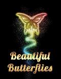 Beautiful Butterflies: Awesome Adult Coloring Book with Fun Butterfly Scenes, Easy Mandala Patterns, and Relaxing Flower Designs