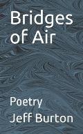 Bridges of Air: Poetry