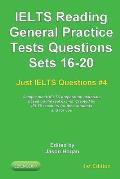 IELTS Reading. General Practice Tests Questions Sets 16-20. Sample mock IELTS preparation materials based on the real exams: Created by IELTS teachers