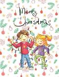 Merry Christmas: Christmas Holiday Coloring Book, full of creative characters to color in