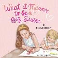 What it Means to be a Big Sister