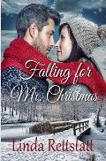 Falling for Mr. Christmas: A Second Chance Holiday Romance