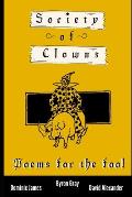 Society of Clowns: Poems for the Fool