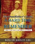 My Grandfather's Book: A Hard Time To Remember: Includes accompanying cookbook, Geneva's Kitchen