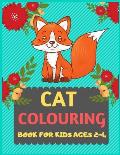Cat Colouring Book For Kids Ages 2-4: Cat coloring book for kids & toddlers -Cat coloring books for preschooler-coloring book for boys, girls, fun act