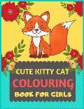 Cute Kitty Cat Colouring Book For Girls: Cat coloring book for kids & toddlers -Cat coloring books for preschooler-coloring book for boys, girls, fun