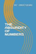 The Absurdity of Numbers