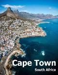 Cape Town South Africa: Coffee Table Photography Travel Picture Book Album Of An African Country And Port Coast City Large Size Photos Cover