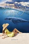 Love Song of the Blue Whale