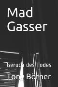 Mad Gasser: Geruch des Todes