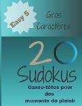 20 Sudokus: Casse-T?tes pour des moments de plaisir