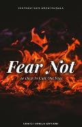 Fear Not: 30 Days to Cast Out Fear