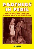 Partners in Peril: Walter Miller and Allene Ray, King and Queen of the Silent Serial