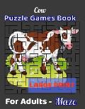 Cow Puzzle Games Book For Adults - Maze Large Print: Mazes Notebook for Adults & Teens, 80 Hard Maze Puzzles with Solutions, Gift for Summer, Vacation