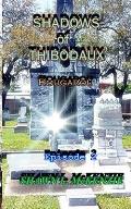 Shadows of Thibodaux: Rougarou