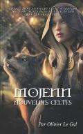 Mojenn: Nouvelles Celtes