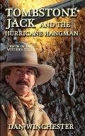 Tombstone Jack and the Hurricane Hangman