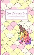 One Unicorn A Day: Mini Unicorn Coloring Notebook With Cute Simple Unicorn Drawings On Each Page