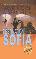 Destination: Sofia: A Dane Maddock Adventure