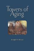 Towers of Aging