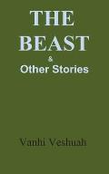 The Beast & Other Stories