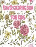 Flower Coloring Book for Kids: Coloring Book with Fun, Easy, and Relaxing Coloring Pages