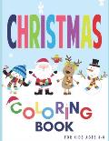 CHRISTMAS Coloring Book: for kids 3-8: : THE Most Beautiful Christmas Gift kids OF 100 Page Celebrate Christmas in style with this special Chil