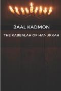 The Kabbalah of Hanukkah