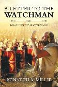 A Letter to the Watchman: Today's Heart to Heart with God