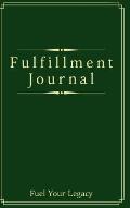 Fulfillment Journal