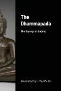 The Dhammapada: The Sayings of Buddha