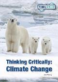 Thinking Critically: Climate Change